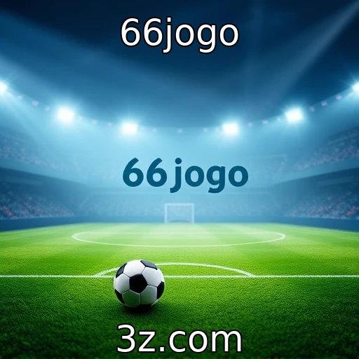 66jogo Apostas esportivas: como analisar partidas como um especialista